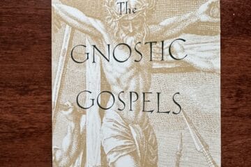 The Gnostic Gospels by Elaine Pagels